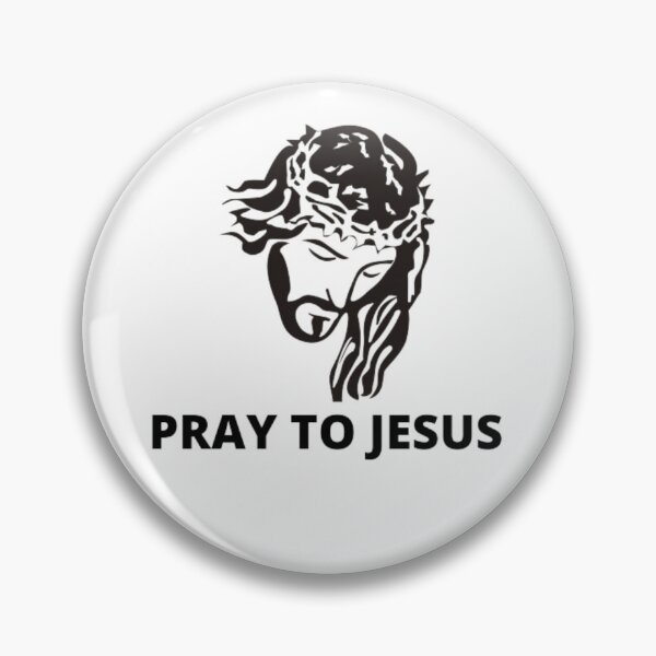 Item preview,  Pray to Jesus-Jesus christ-black and white graphic-simple text designed and sold by PacePoint.