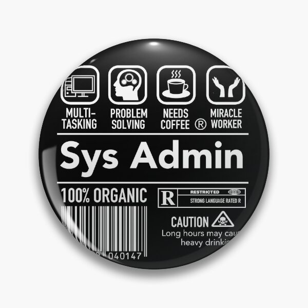 Item preview, Computer System Administrator Unix Linux Sys Admin SysAdmin designed and sold by JukeLox.