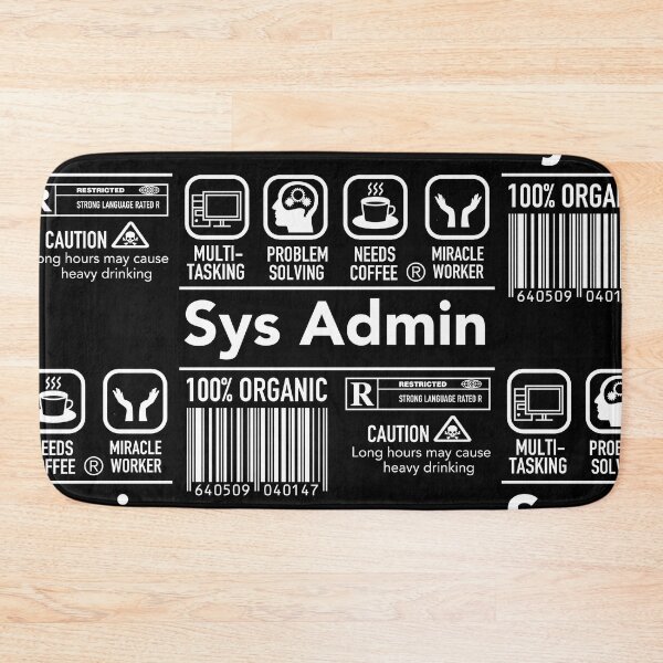 Item preview, Computer System Administrator Unix Linux Sys Admin SysAdmin designed and sold by JukeLox.