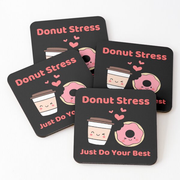 Item preview, Donut stress just do your best designed and sold by RedTomasB.