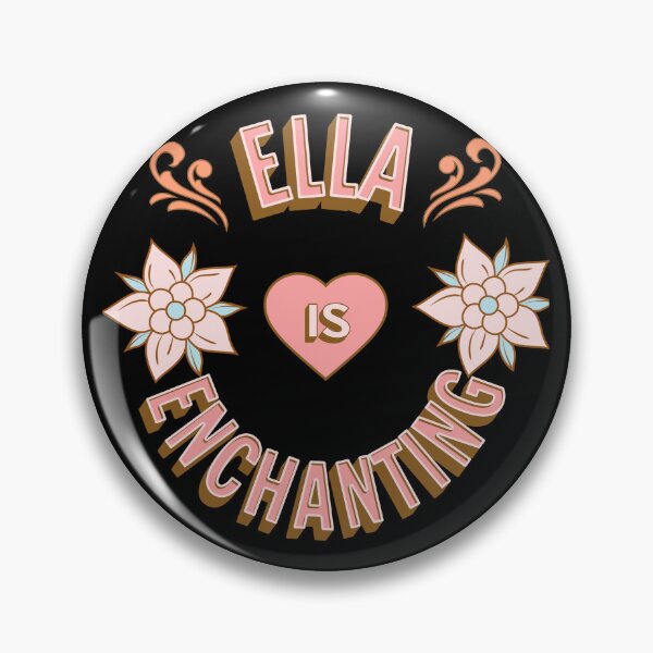 Item preview, Ella is Enchanting - First Names - Birthday Gifts - Alliteration Fans designed and sold by epicthoughts.