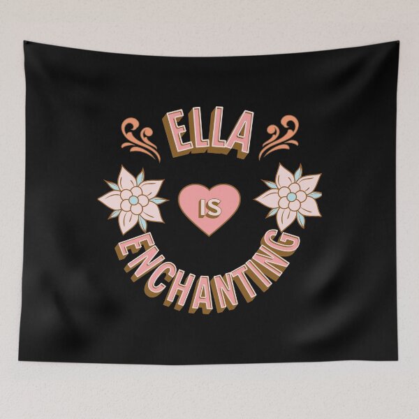 Item preview, Ella is Enchanting - First Names - Birthday Gifts - Alliteration Fans designed and sold by epicthoughts.