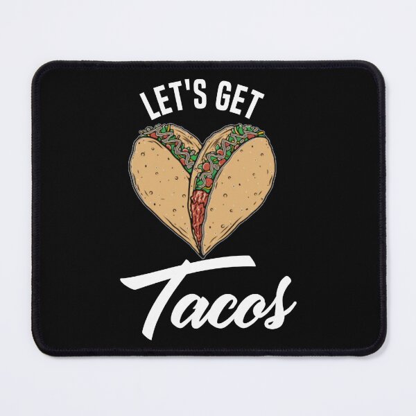Item preview, Let's Get Tacos - funny Tacos Lover designed and sold by EliteSayings.