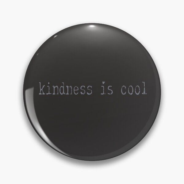 Item preview, kindness is cool designed and sold by Lyngianni.