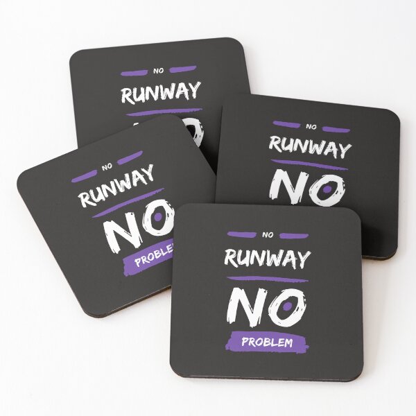 Item preview, no runway no problem designed and sold by DoraHappy.