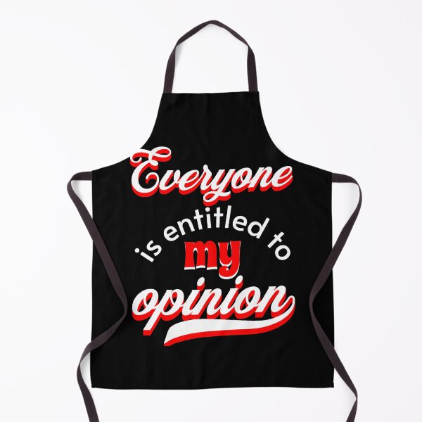 Item preview, Everyone Is Entitled To My Opinion - Funny Quotes - Make Me Laugh Designs (Red version) designed and sold by epicthoughts.