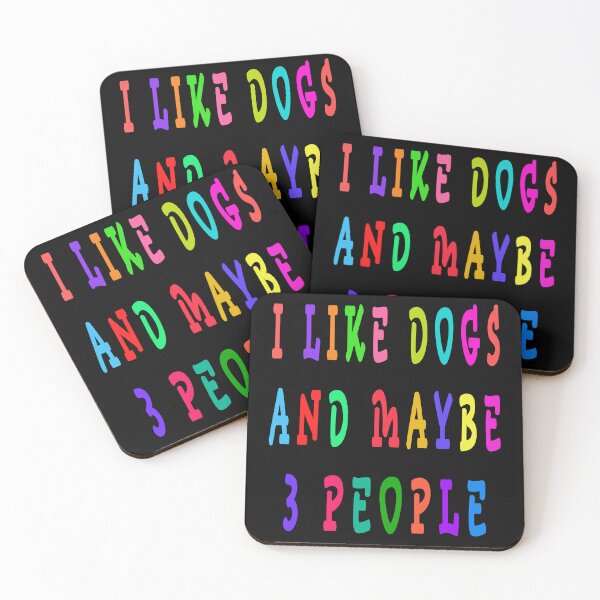 Item preview, I LIKE DOGS AND MAYBE 3 PEOPLE designed and sold by GOLDFAMILYSHOP.