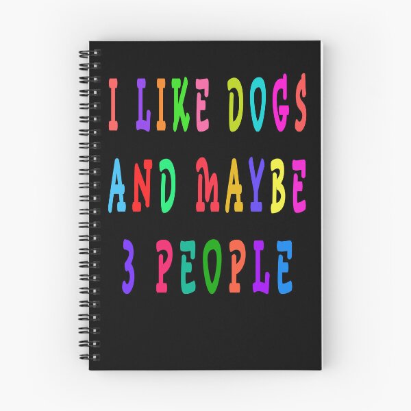 Item preview, I LIKE DOGS AND MAYBE 3 PEOPLE designed and sold by GOLDFAMILYSHOP.
