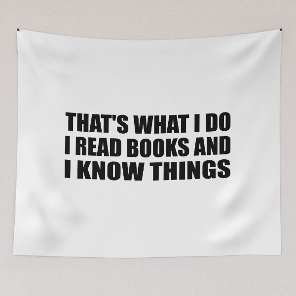 Item preview, That's what I do I read books and I know things designed and sold by Colorfulandfun.