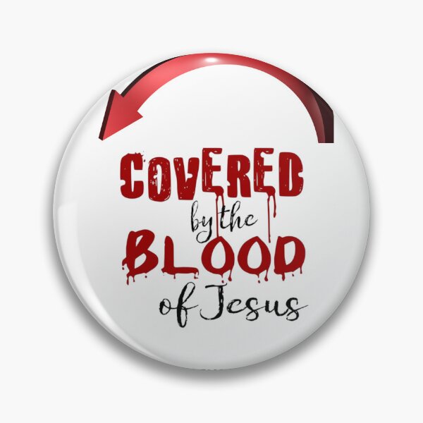 Item preview, COVERED BY THE BLOOD OF JESUS designed and sold by forgodandcountr.