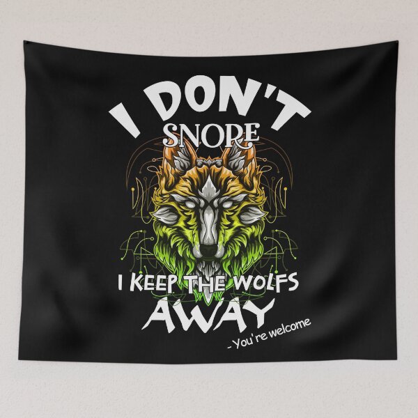 Item preview, I don't Snore - Wolf 2 designed and sold by jc007.