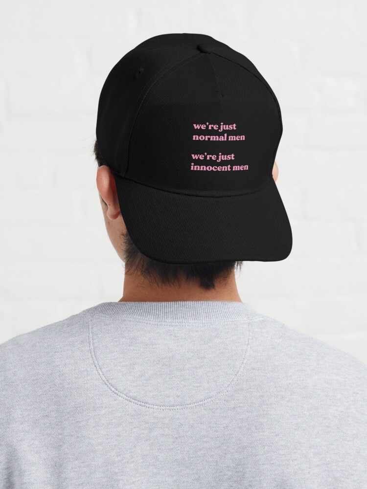 We're Just Normal Men Cap for Sale by Rigipedia