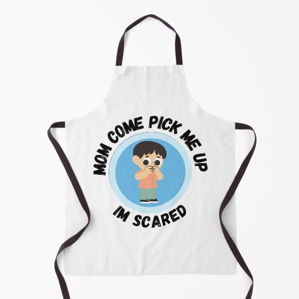 Item preview, Mom Come Pick Me Up Im Scared designed and sold by The Love Quill.