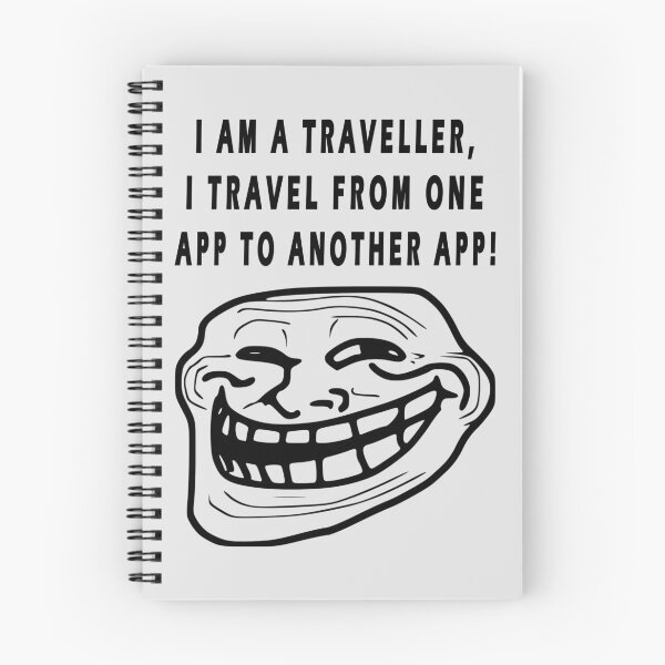 Item preview, I AM A TRAVELLER I TRAVEL FROM ONE APP TO ANOTHER APP designed and sold by GOLDFAMILYSHOP.