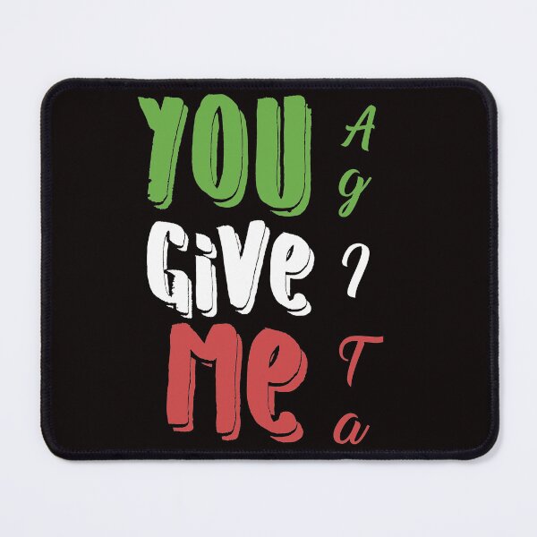 Item preview, you give me agita designed and sold by Mayelshehawy.