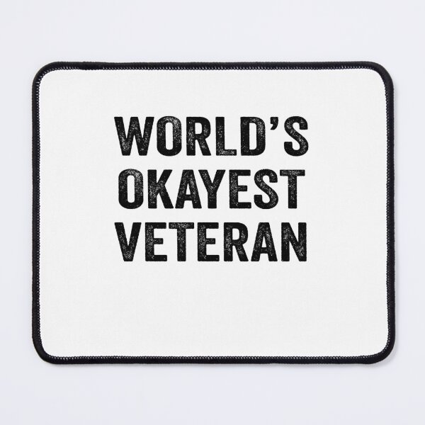 Item preview, World's okayest veteran Shirt, Funny veteran Dad Husband Womens Boyfriend Birthday Christmas Gift idea designed and sold by xlnv.