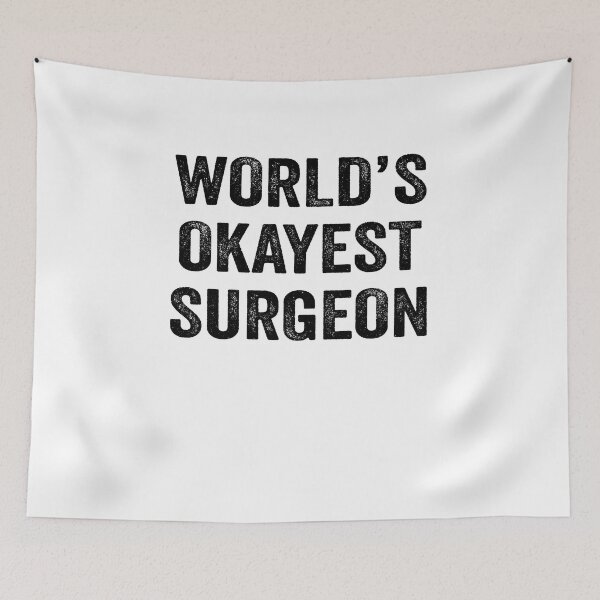 Item preview, World's okayest surgeon Shirt, Funny surgeon Dad Husband Womens Boyfriend Birthday Christmas Gift idea designed and sold by xlnv.