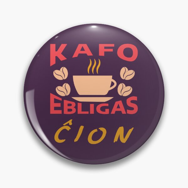 Item preview, Kafo ebligas ĉion designed and sold by Zebastjan Johanzen.