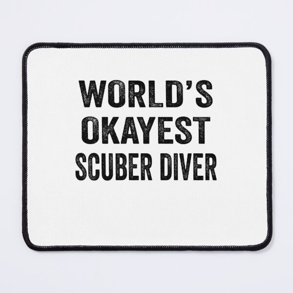 Item preview, World's okayest scuber diver Shirt, Funny scuber diver Dad Husband Womens Boyfriend Birthday Christmas Gift idea designed and sold by xlnv.