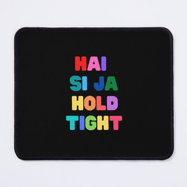 Item preview, Hai Si Ja, Hold Tight - Rainbow lettering lyrics designed and sold by ThoughtScribble.
