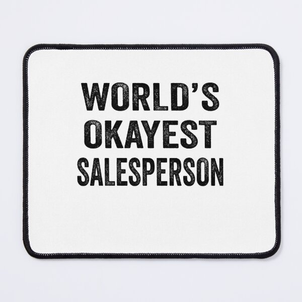 Item preview, World's okayest salesperson Shirt, Funny salesperson Dad Husband Womens Boyfriend Birthday Christmas Gift idea designed and sold by xlnv.