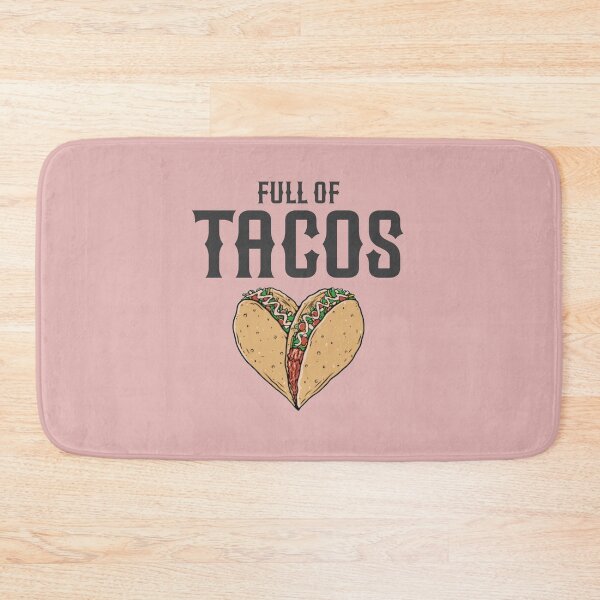 Item preview, Full of Tacos | Funny Tacos Lover designed and sold by EliteSayings.