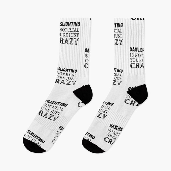 Item preview, Gaslighting is not real you're just crazy designed and sold by ronaldsonou.