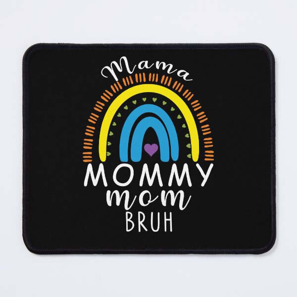 Item preview, Mama Mommy Mom Bruh - Mothers Day Gift Cool designed and sold by happy gift art.