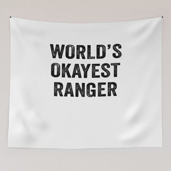 Item preview, World's okayest ranger Shirt, Funny ranger Dad Husband Womens Boyfriend Birthday Christmas Gift idea designed and sold by xlnv.