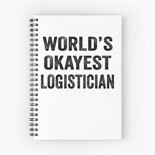 Item preview, World's okayest Logistician Shirt, Funny Logistician Dad Husband Womens Boyfriend Birthday Christmas Gift idea designed and sold by xlnv.