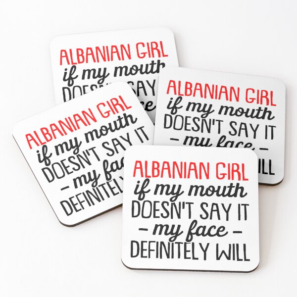 Item preview, Albanian Girl If My Mouth Doesn't Say It My Face Definitely Will - Funny Albanian  designed and sold by T-shirt For You.