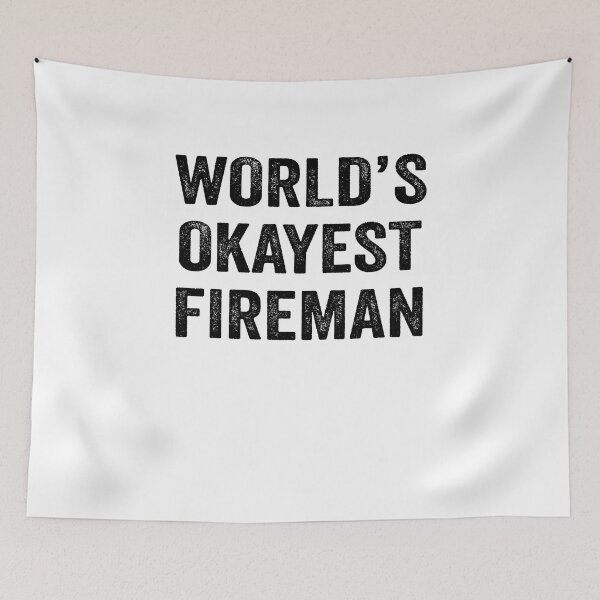 Item preview, World's okayest fireman Shirt, Funny fireman Dad Husband Womens Boyfriend Birthday Christmas Gift idea designed and sold by xlnv.