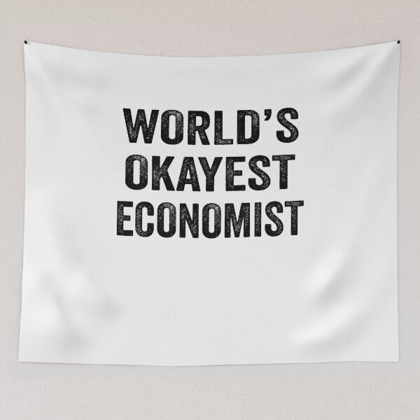 Item preview, World's okayest economist Shirt, Funny economist Dad Husband Womens Boyfriend Birthday Christmas Gift idea designed and sold by xlnv.