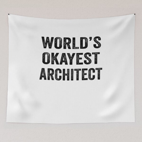 Item preview, World's okayest architect Shirt, Funny architect Dad Husband Womens Boyfriend Birthday Christmas Gift idea designed and sold by xlnv.
