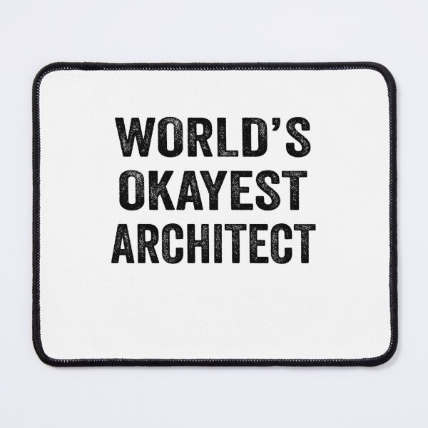 Item preview, World's okayest architect Shirt, Funny architect Dad Husband Womens Boyfriend Birthday Christmas Gift idea designed and sold by xlnv.