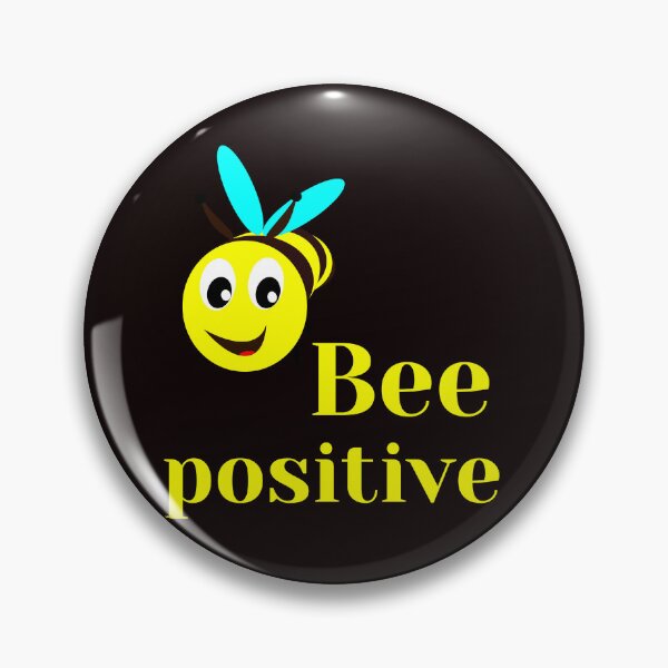 Item preview, Bee Positive cute bee with a positive attitude- designed and sold by dreamwearprints.