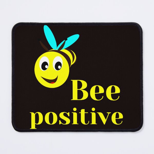 Item preview, Bee Positive cute bee with a positive attitude- designed and sold by dreamwearprints.