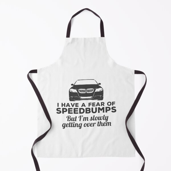 Item preview, Getting Over A Fear Of Speedbumps - Funny designed and sold by Cedroad Shirts.