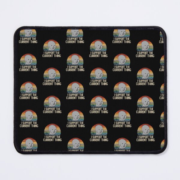 Item preview, I Support The Current Thing designed and sold by TheBuzzDesign.