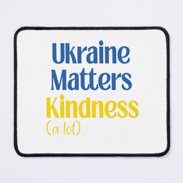 Item preview, Ukraine Matters Kindness designed and sold by abdilahe60.