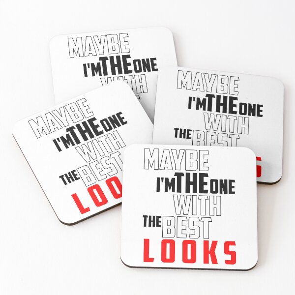 Item preview, MAYBE IM THE ONE WITH THE BEST LOOKS, funny, FESTIVAL DE CANNE, nick nelson quote designed and sold by Haitam771.