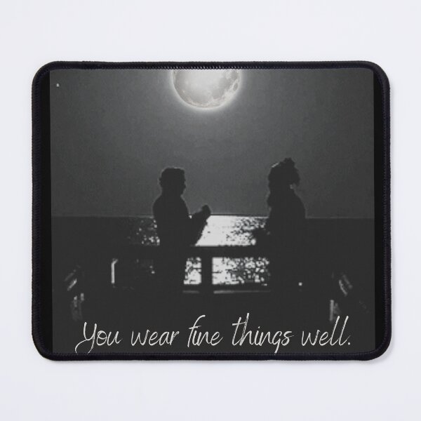 Item preview, You Wear Fine Things Well designed and sold by Mariah Bella.