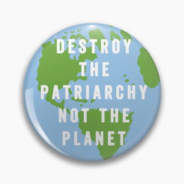 Artikel-Vorschau von Zerstöre das Patriarchat, nicht den Planeten, designt und verkauft von KMIKBAL7.
