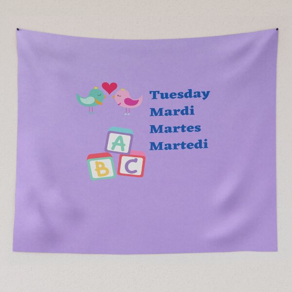 Item preview, Tuesday In English, French, Spanish And Italian designed and sold by debmund.