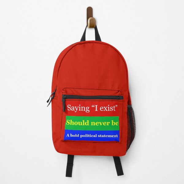 Item preview, Saying I exist should never be a bold political statement designed and sold by Rachel the Artist .