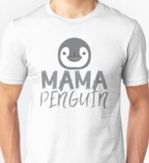 MAMA PENGUIN (with matching papa penguin and baby penguin) Unisex T-Shirt