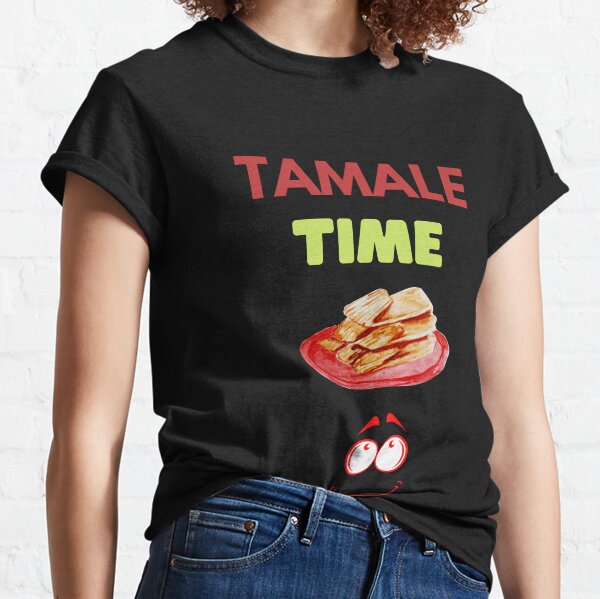 Tiempo de tamal Camiseta clásica