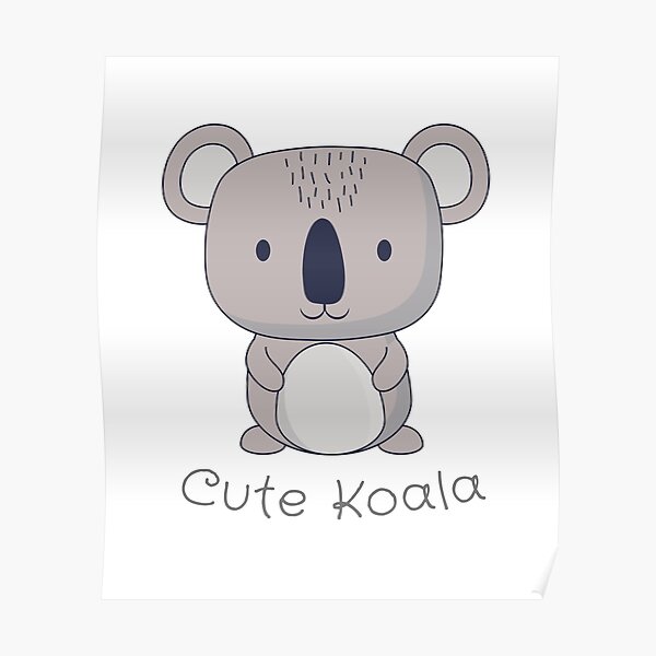 Happy Koala Bear Posters for Sale | Redbubble