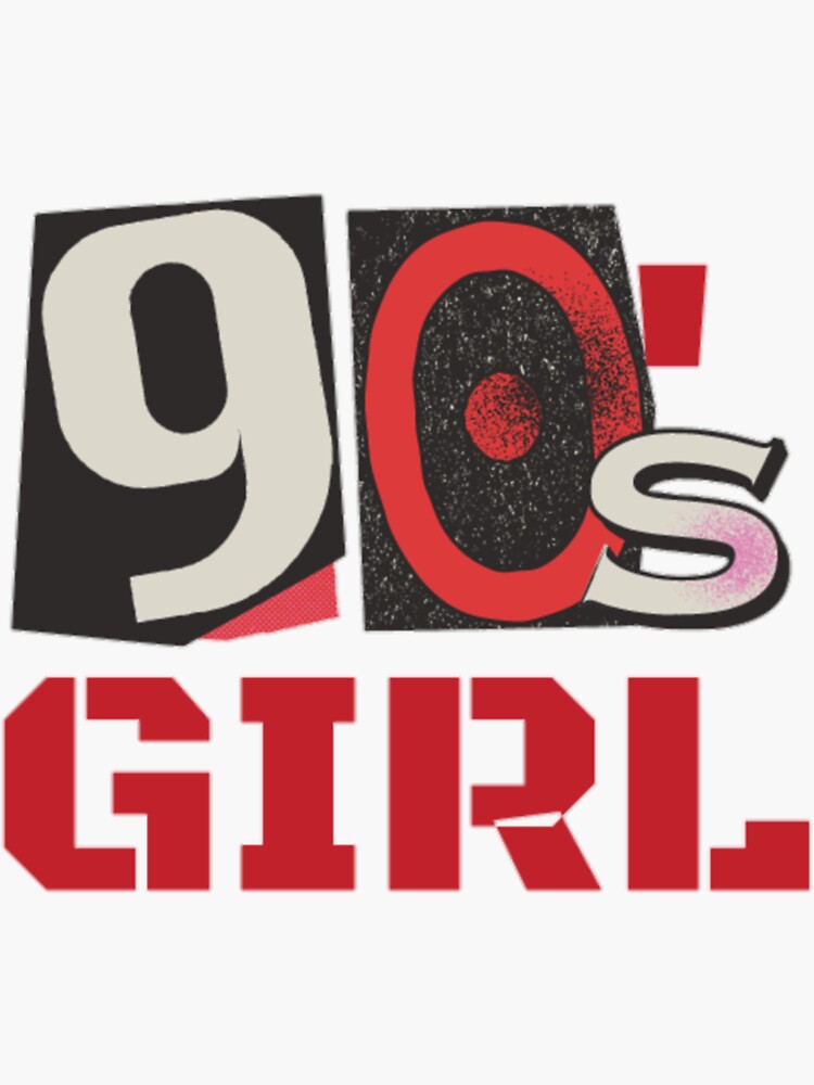 90s Girl 90s Vibe 90s Collections Sticker By Jeremdoku Redbubble