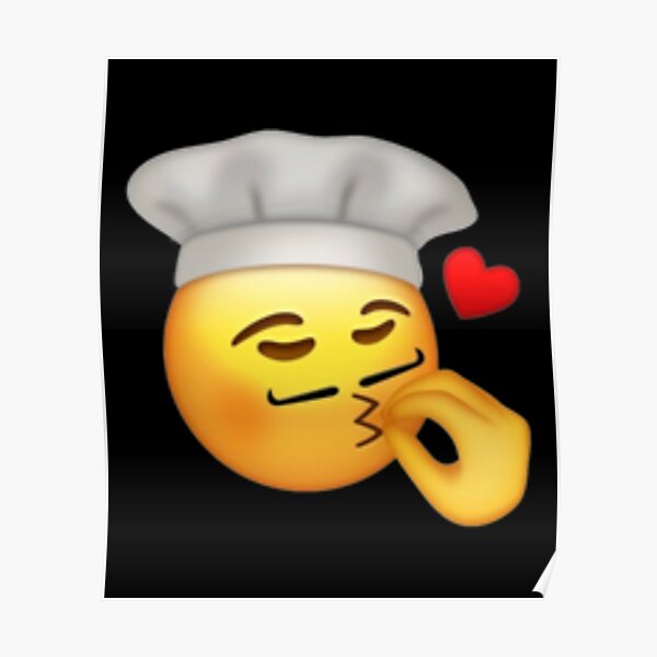 Chef Kiss Emoji Poster For Sale By Jeremdoku Redbubble